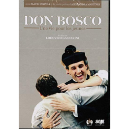 Don Bosco, une vie pour les jeunes