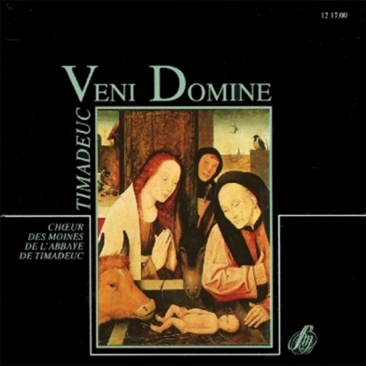 CD - Veni Domine-Choeur de l'Abbaye de Timadeuc de Musiques religieuses