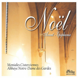 Noël (CD) - Avent et Epiphanie de l'Abbaye des Gardes