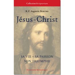 Jésus-Christ, sa vie, sa passion, son triomphe de Religion & Spiritualité