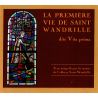 La plus ancienne vie de saint Wandrille dite Vita Prima CD audiolivre de Religion & Spiritualité