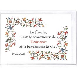 Texte Enluminés - TE08 - La Famille, c'est le Sanctuaire de L'Amour.... 