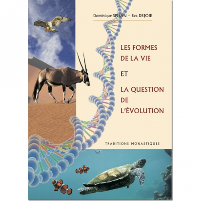 Les formes de la vie et la question de l'évolution de Livres
